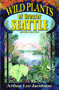 Wild Plants of Greater Seattle